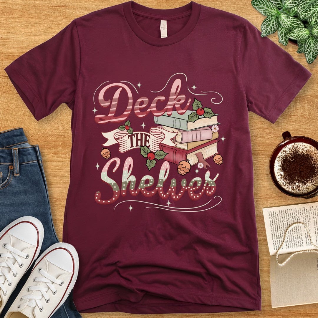 T-Shirt Maroon / S Deck the Shelves Christmas Book Lover Shirt