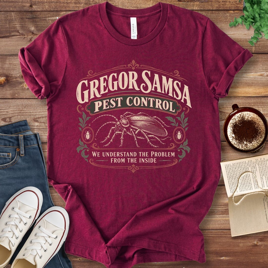 T-Shirt Maroon / S Gregor Samsa Pest Control Kafka T-Shirt