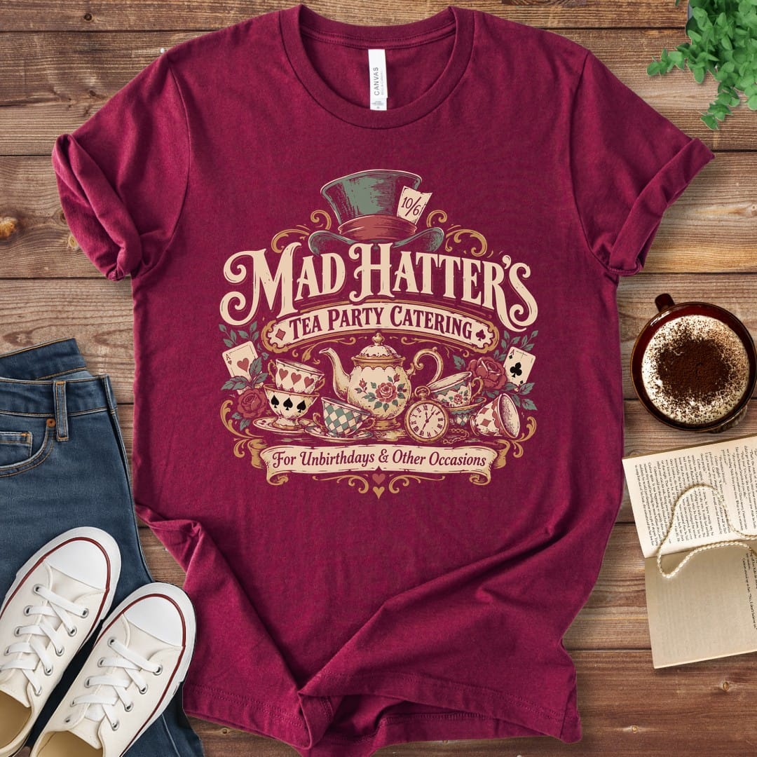 T-Shirt Maroon / S Mad Hatter's Tea Party Catering T-Shirt