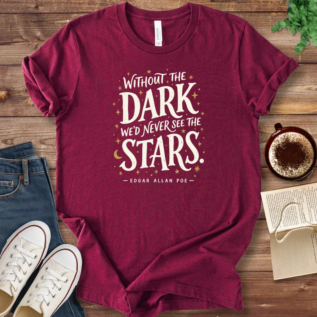 T-Shirt Maroon / S Poe Stars Quote Shirt