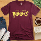 T-Shirt Maroon / S Read Banned Books Skull Shirt