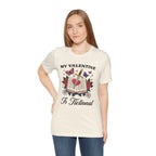 T-Shirt My Valentine Is Fictional T-shirt