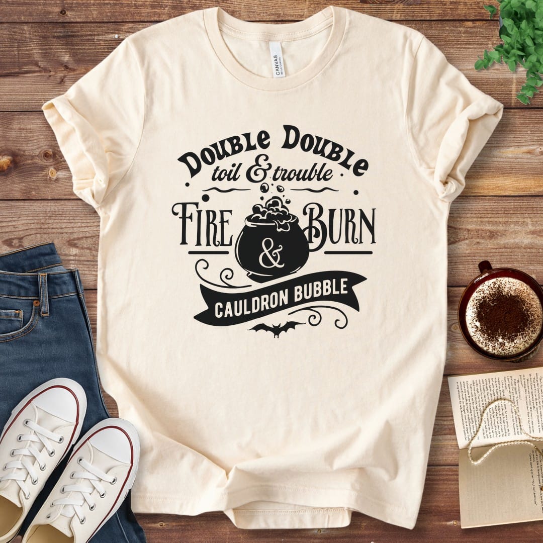 T-Shirt Natural / S Double Double Toil and Trouble Macbeth T-Shirt