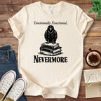 T-Shirt Natural / S Emotionally Functional Nevermore Poe Shirt
