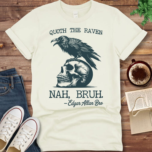 Printful T-shirt Natural / S Funny Edgar Allan Poe Shirt - Raven Bro