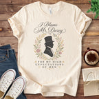 T-Shirt Natural / S I Blame Mr Darcy for My High Expectations of Men T-Shirt