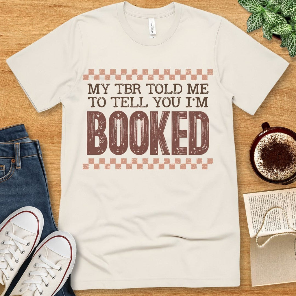 T-Shirt Natural / S I'm Booked T-shirt