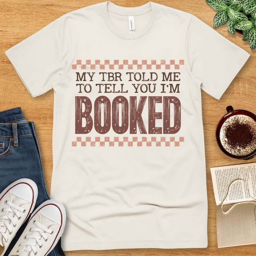 T-Shirt Natural / S I'm Booked T-shirt