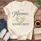 T-Shirt Natural / S Marmee Knows Best T-Shirt