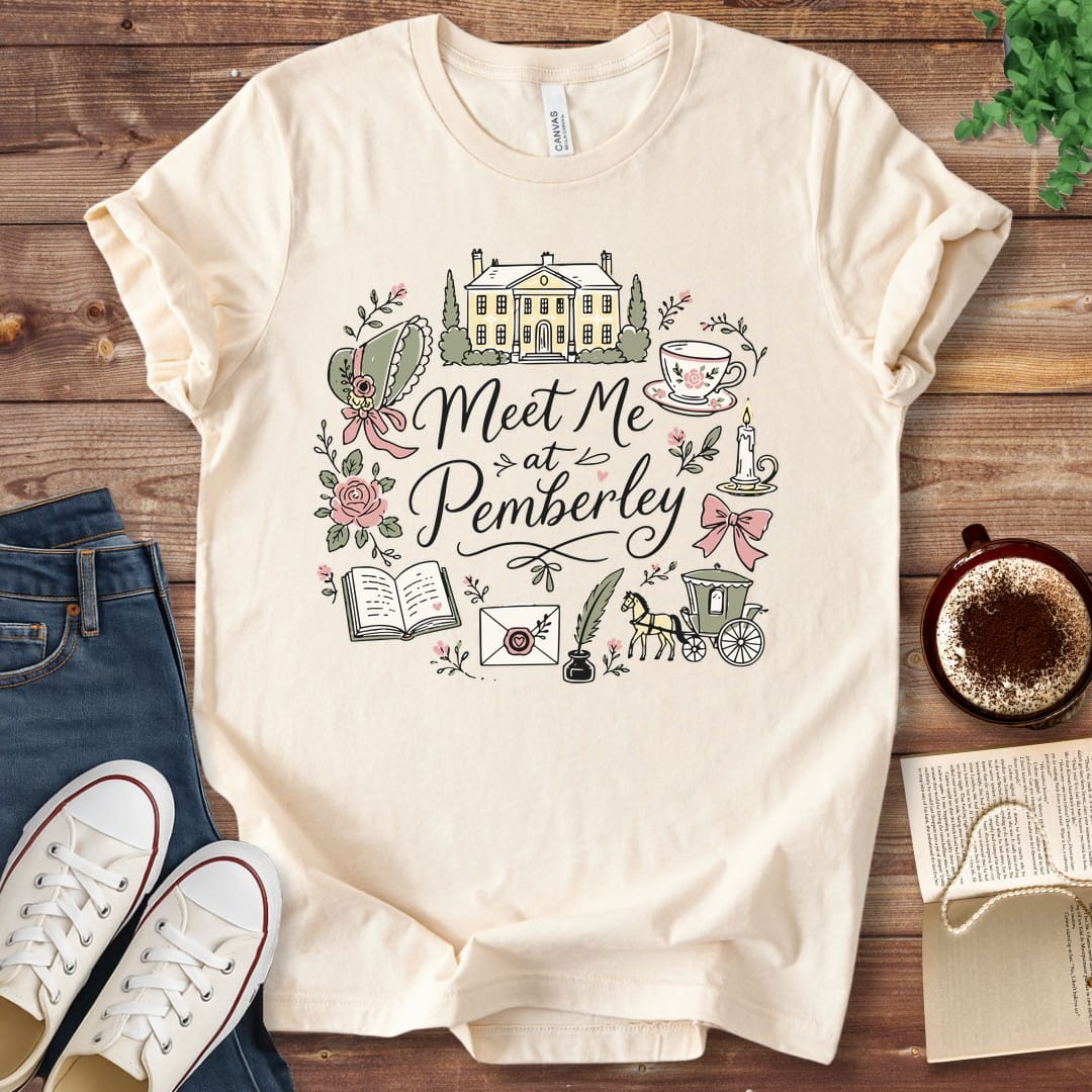 T-Shirt Natural / S Meet Me at Pemberley Jane Austen T-Shirt