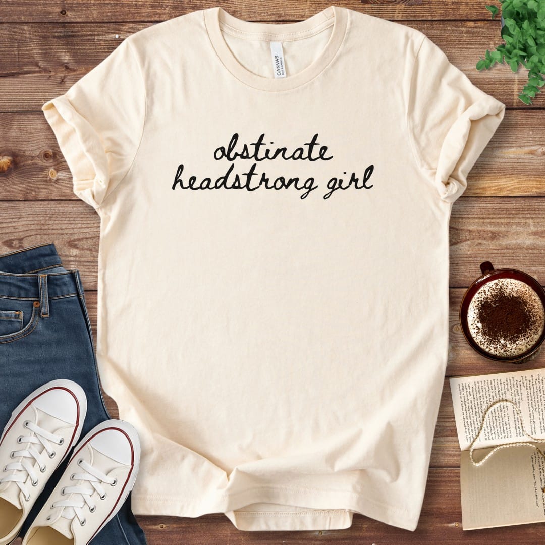 T-Shirt Natural / S Obstinate Headstrong Girl Script T-Shirt