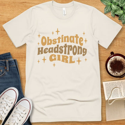 T-Shirt Natural / S Obstinate Headstrong Girl Shirt