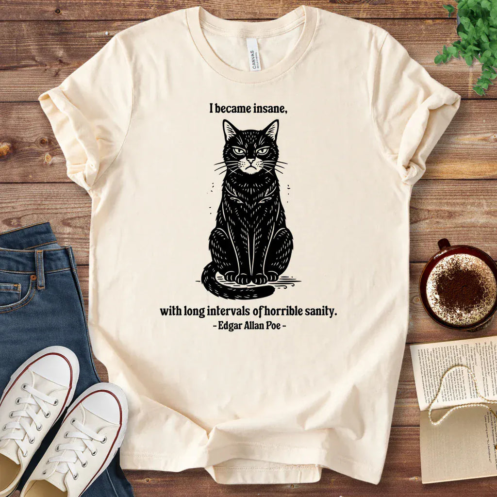 T-Shirt Natural / S Poe Insanity Quote Shirt