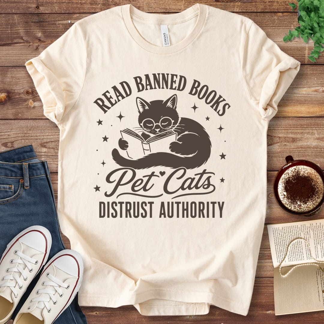 T-Shirt Natural / S Read Banned Books Pet Cats Distrust Authority T-Shirt