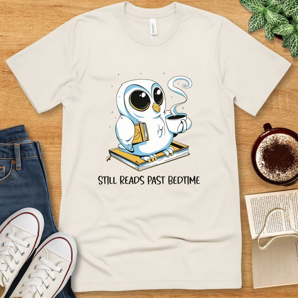 T-Shirt Natural / S Still Reads Past Bedtime Tshirt