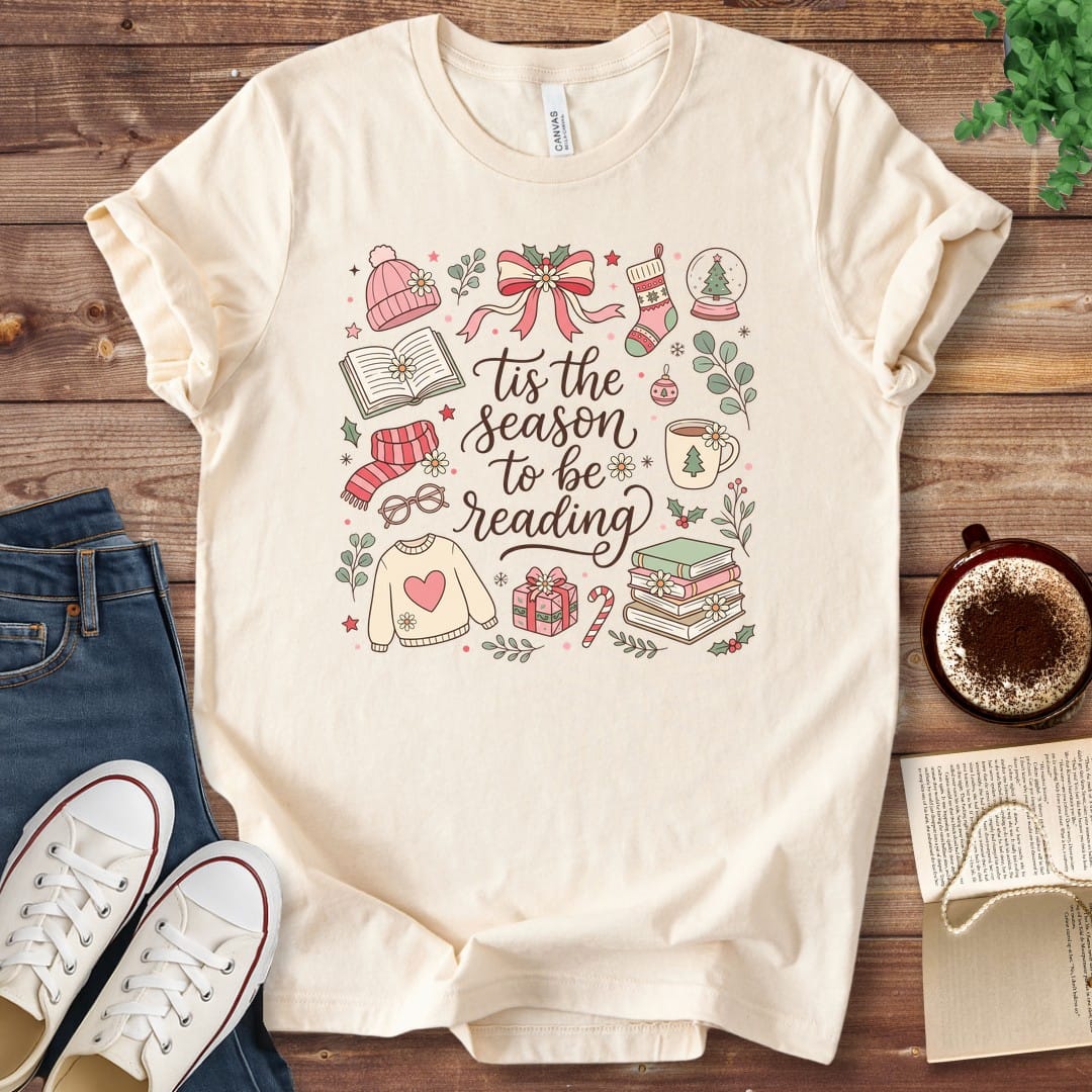 T-Shirt Natural / S Tis the Season to Be Reading T-Shirt