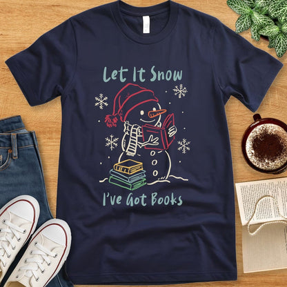T-Shirt Navy / S Let It Snow I’ve Got Books Shirt