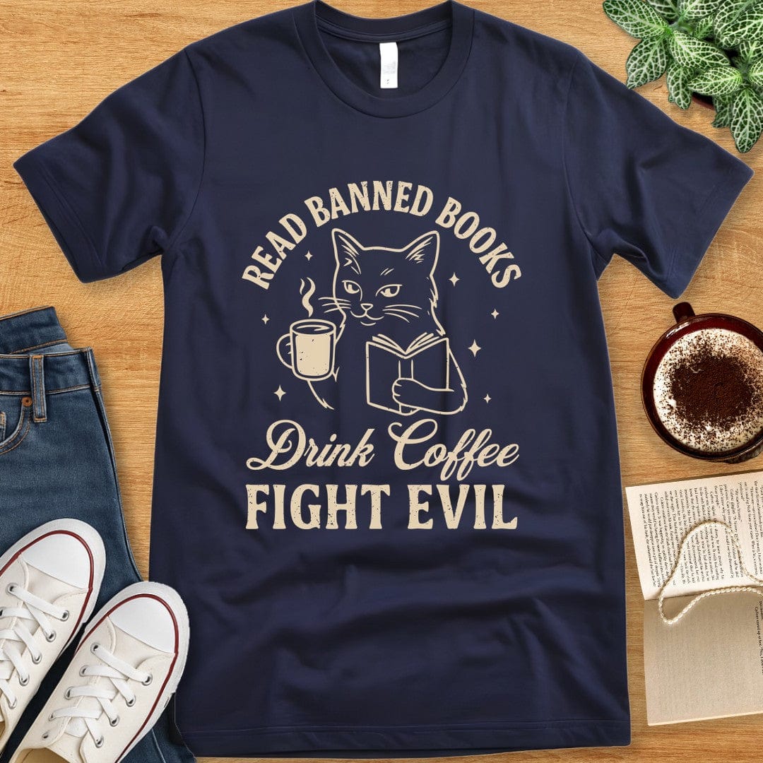 T-Shirt Navy / S Read Banned Books Fight Evil Shirt