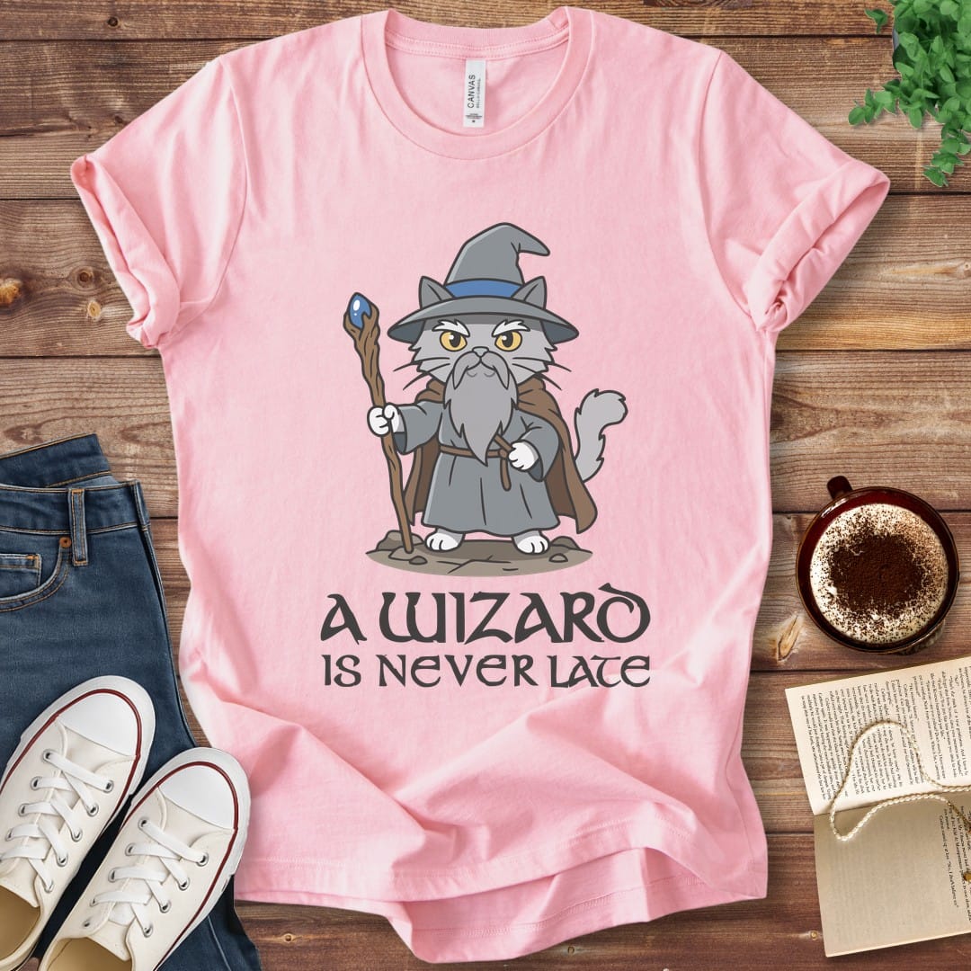 T-Shirt Pink / S A Wizard Is Never Late T-Shirt
