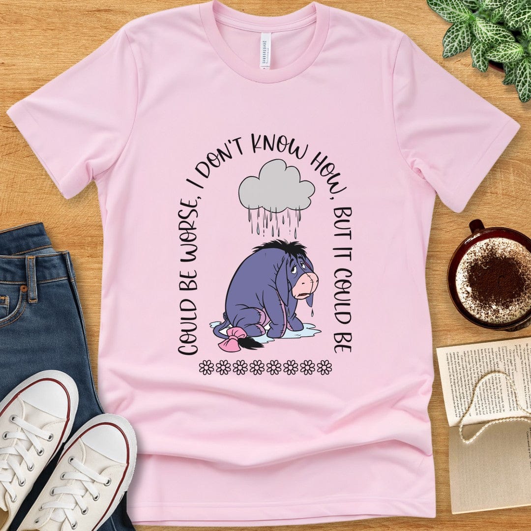 T-Shirt Pink / S Eeyore Shirt - Could Be Worse