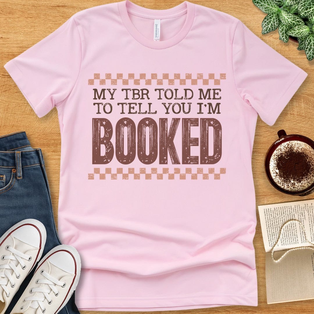 T-Shirt Pink / S I'm Booked T-shirt