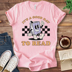 T-Shirt Pink / S It's a Good Day to Read Groovy T-Shirt