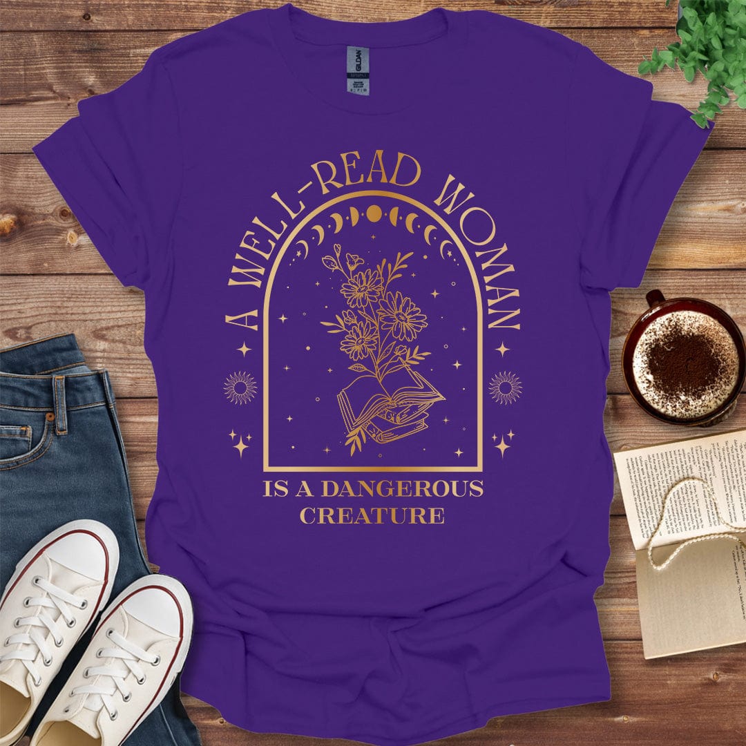Printful T-shirt Purple / S A Well-Read Woman Is a Dangerous Creature Shirt