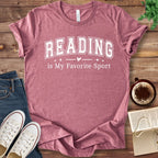 T-Shirt Reading Is My Favorite Sport T-Shirt