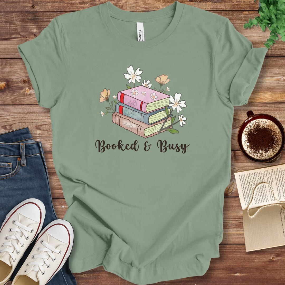 T-Shirt Sage / S Booked and Busy Book Lover Shirt