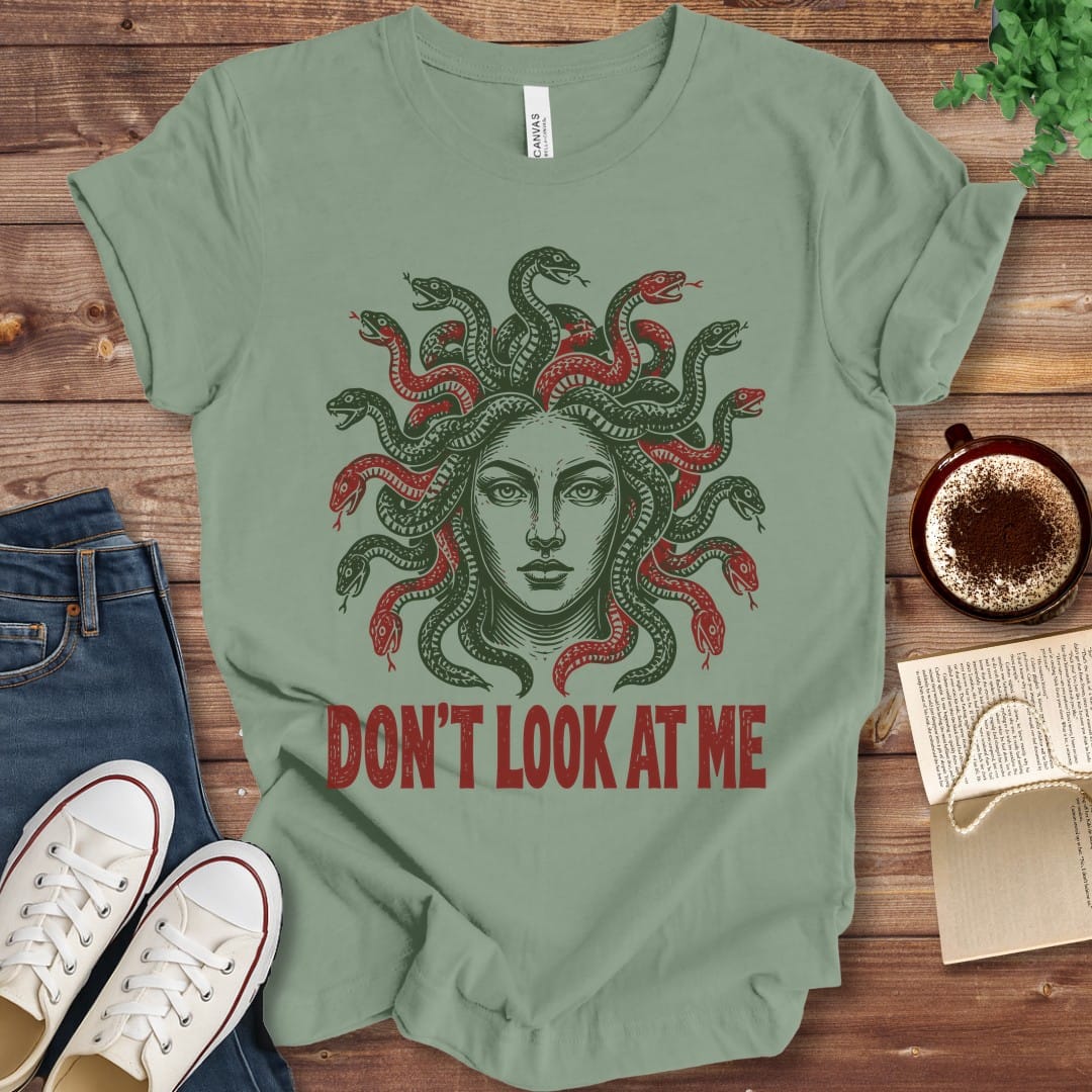 T-Shirt Sage / S Medusa Don't Look at Me T-Shirt