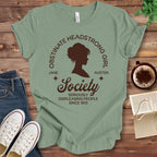 T-Shirt Sage / S Obstinate Headstrong Girl Society Shirt