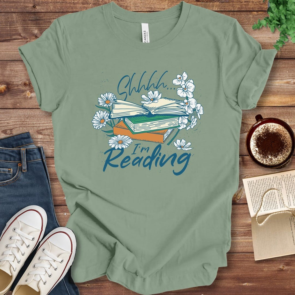 T-Shirt Sage / S Shhhh I'm Reading Book Lover Shirt