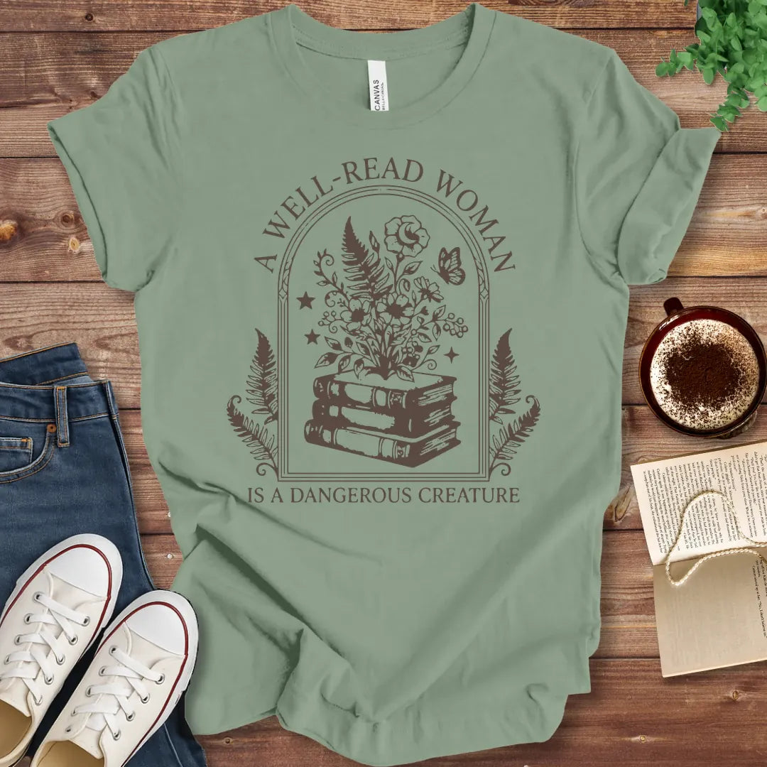 T-Shirt Sage / S Well Read Woman Is A Dangerous Creature T-Shirt