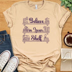 T-Shirt Soft Cream / S Believe in Your Shelf T-shirt
