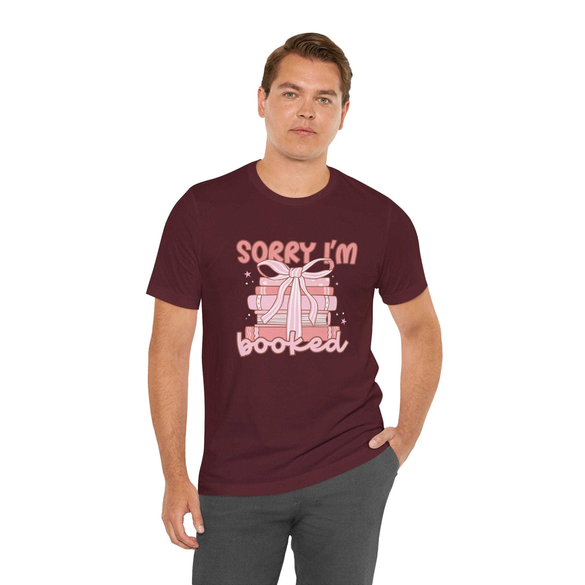 T-Shirt Sorry I'm Booked Shirt