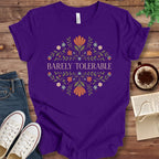 T-Shirt Team Purple / S Barely Tolerable Pride and Prejudice T-Shirt