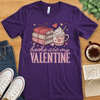 T-Shirt Team Purple / S Books Are My Valentine T-shirt
