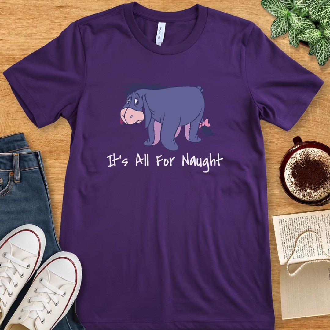 T-Shirt Team Purple / S Eeyore It’s All For Naught Shirt
