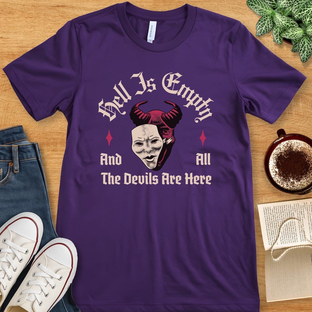 T-Shirt Team Purple / S Hell is Empty Shakespeare Quote Shirt