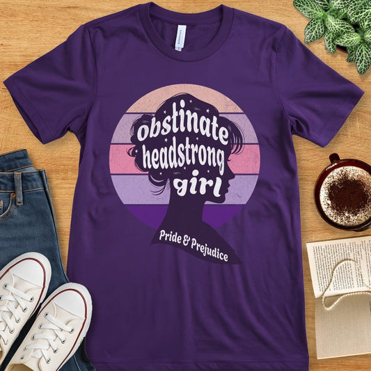 T-Shirt Team Purple / S Jane Austen Quote - Obstinate Headstrong Girl
