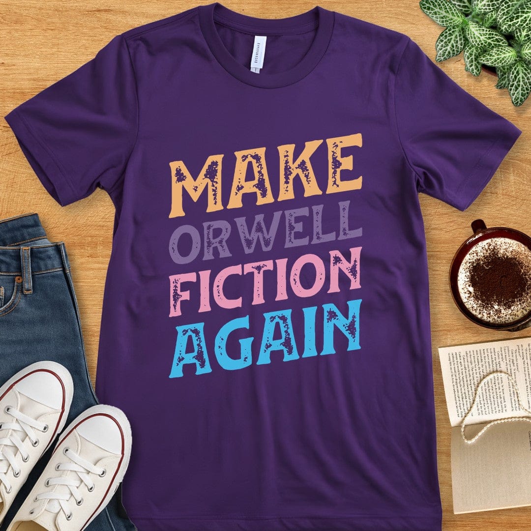 T-Shirt Team Purple / S Make Orwell Fiction Again Shirt