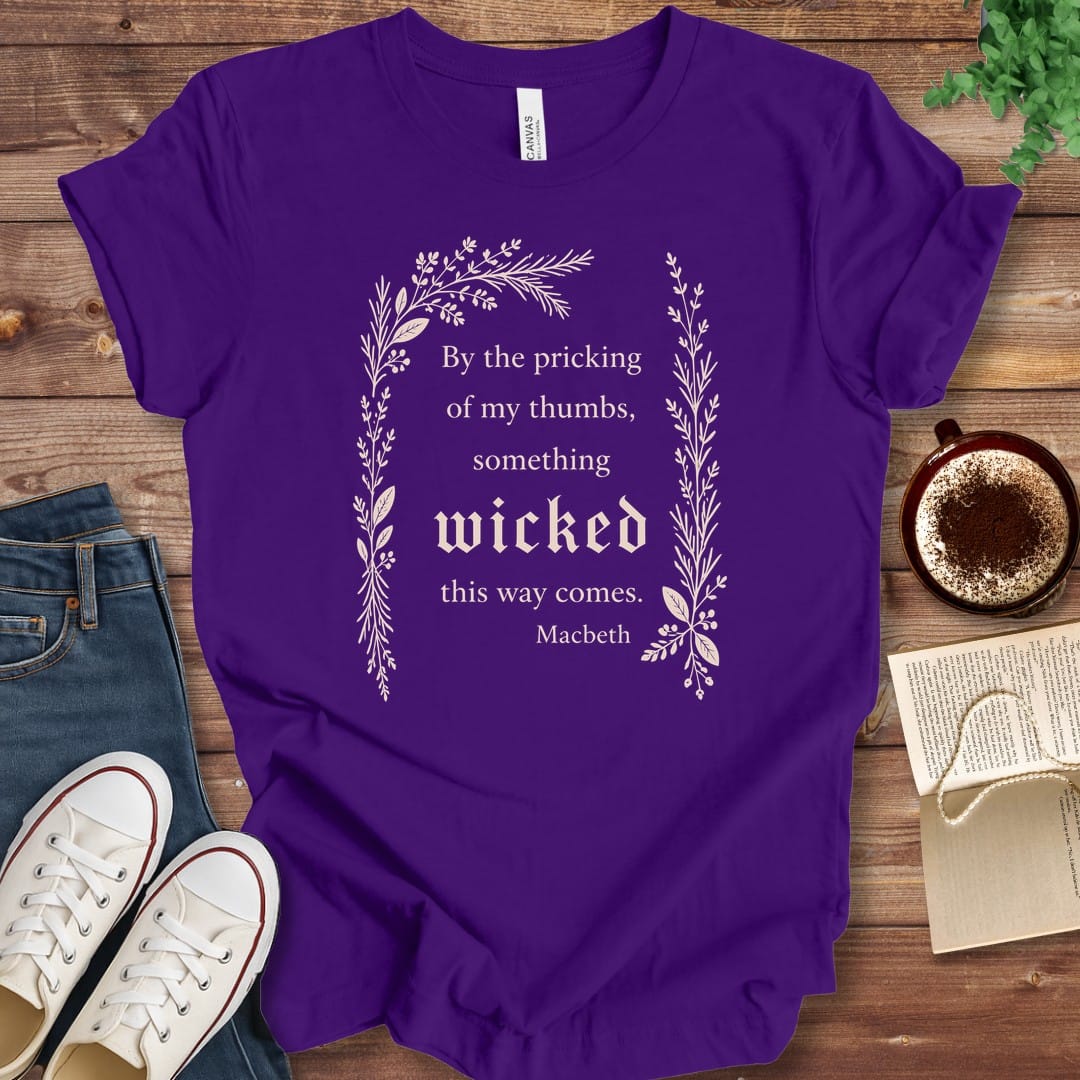 T-Shirt Team Purple / S Something Wicked This Way Comes Macbeth T-Shirt