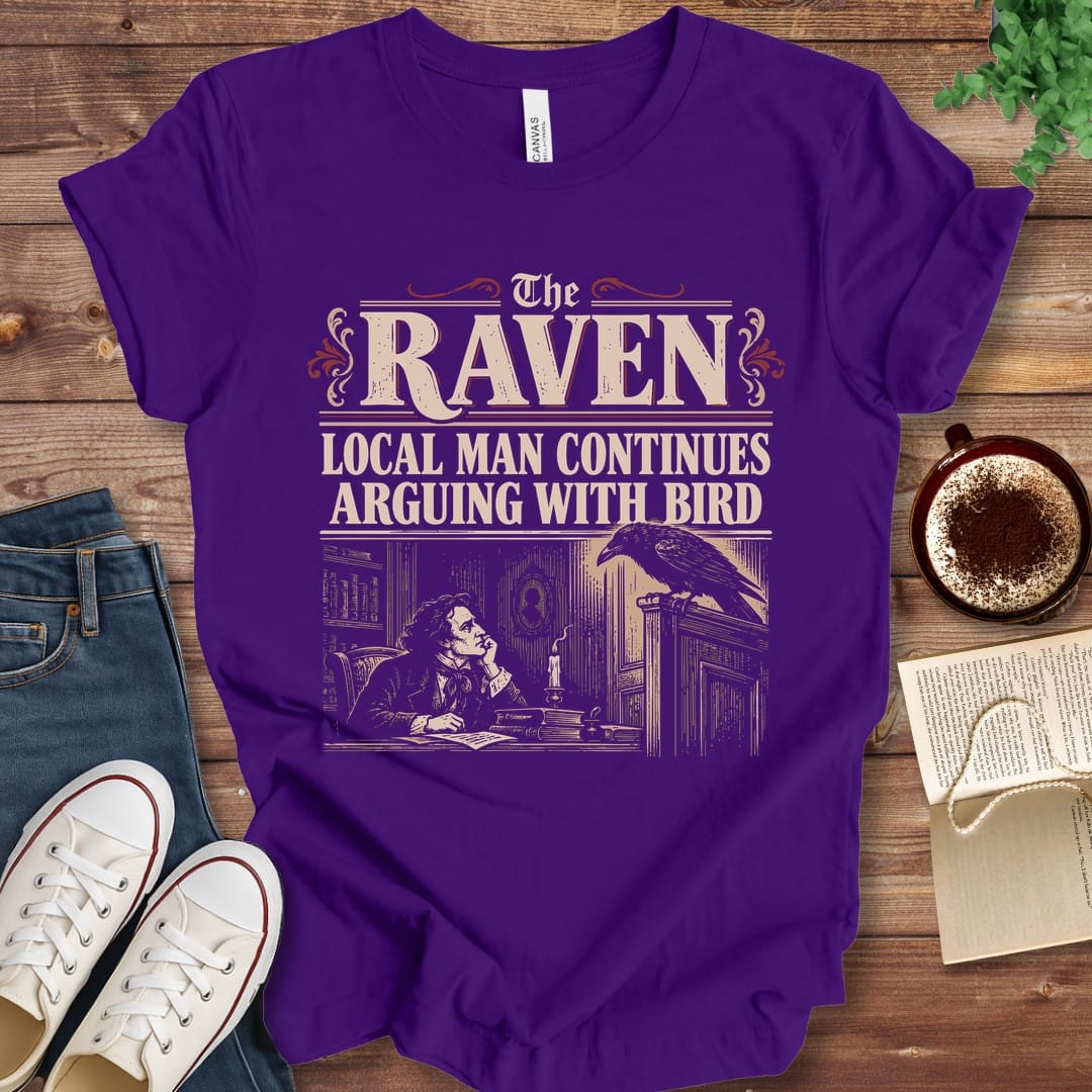 T-Shirt Team Purple / S The Raven Local Man Arguing With Bird T-Shirt