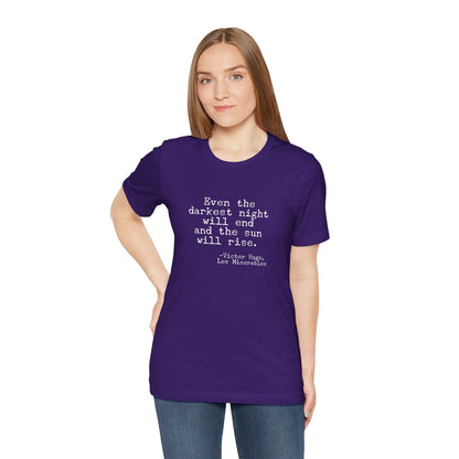 T-Shirt Victor Hugo Quote Les Misérables Shirt