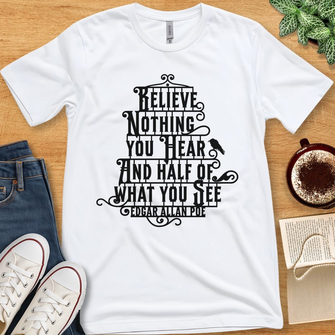 T-Shirt White / S Edgar Allan Poe T-Shirt with Quote