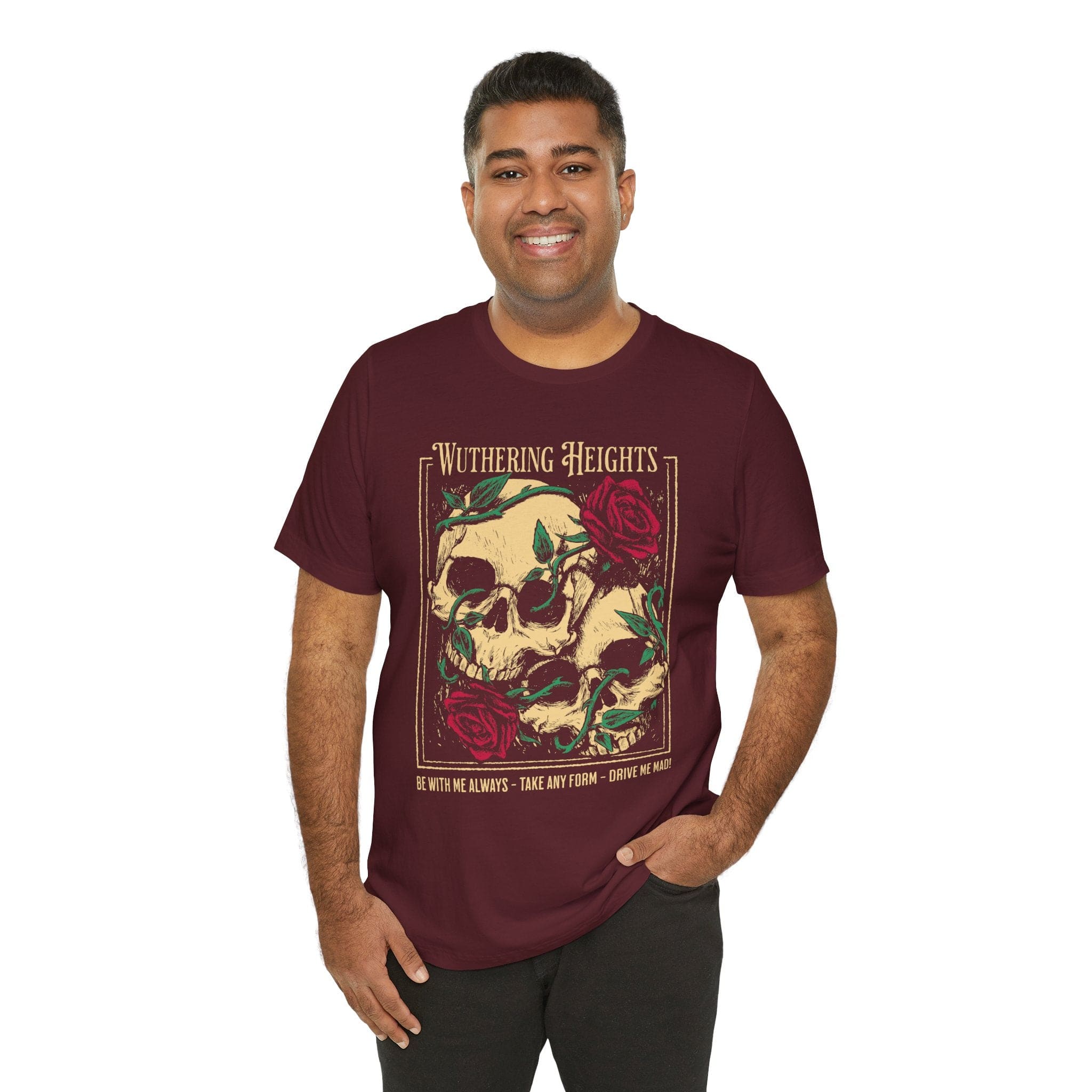 T-Shirt Wuthering Heights Quote T-Shirt