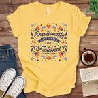 T-Shirt Yellow / S Emotionally Attached to Fictional Characters Book Shirt