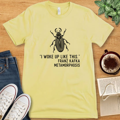 T-Shirt Yellow / S Kafka Metamorphosis Shirt - I Woke Up Like This