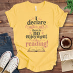 T-Shirt Yellow / S No Enjoyment Like Reading Jane Austen T-Shirt
